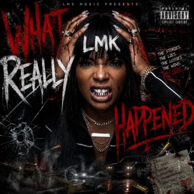 This official music product features a track from the What Really Happened album and represents one chapter of LMK's story.
